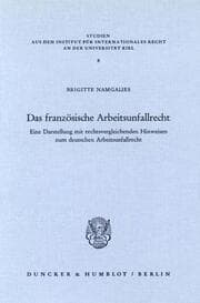 Cover von Das französische Arbeitsunfallrecht.