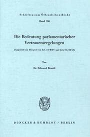Cover von Die Bedeutung parlamentarischer Vertrauensregelungen.