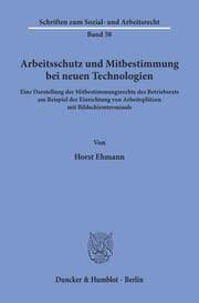 Cover von Arbeitsschutz und Mitbestimmung bei neuen Technologien.