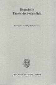 Cover von Dynamische Theorie der Sozialpolitik.
