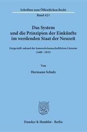 Cover von Das System und die Prinzipien der Einkünfte im werdenden Staat der Neuzeit,