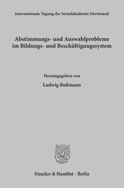Cover von Abstimmungs- und Auswahlprobleme im Bildungs- und Beschäftigungssystem.