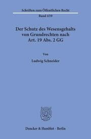 Cover von Der Schutz des Wesensgehalts von Grundrechten nach Art.19 Abs.2 GG.