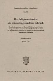 Cover von Der Religionsunterricht als bekenntnisgebundenes Lehrfach.