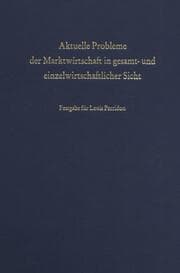 Cover von Aktuelle Probleme der Marktwirtschaft in gesamt- und einzelwirtschaftlicher Sicht.