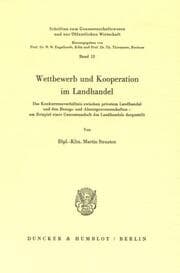 Cover von Wettbewerb und Kooperation im Landhandel.