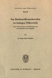 Cover von Das Rechtsmißbrauchsverbot im heutigen Völkerrecht.