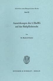 Cover von Auswirkungen des 1.EheRG auf das Haftpflichtrecht.