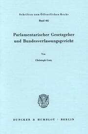 Cover von Parlamentarischer Gesetzgeber und Bundesverfassungsgericht.