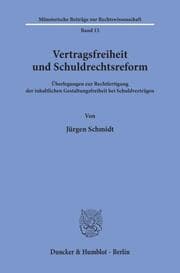 Cover von Vertragsfreiheit und Schuldrechtsreform.