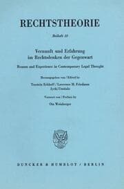 Cover von Vernunft und Erfahrung im Rechtsdenken der Gegenwart - Reason and Experience in Contemporary Legal Thought.