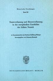 Cover von Staatsverfassung und Heeresverfassung in der europäischen Geschichte der frühen Neuzeit.