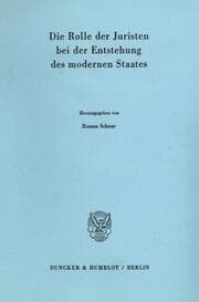 Cover von Die Rolle der Juristen bei der Entstehung des modernen Staates.