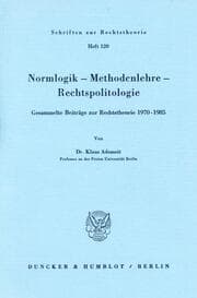 Cover von Normlogik - Methodenlehre - Rechtspolitologie.