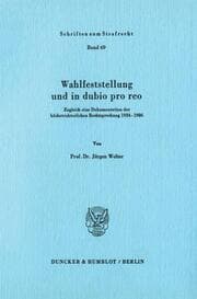 Cover von Wahlfeststellung und in dubio pro reo.