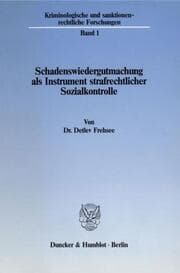 Cover von Schadenswiedergutmachung als Instrument strafrechtlicher Sozialkontrolle.