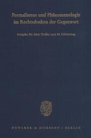 Cover von Formalismus und Phänomenologie im Rechtsdenken der Gegenwart.