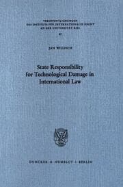 Cover von State Responsibility for Technological Damage in International Law.
