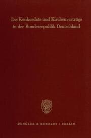 Cover von Die Konkordate und Kirchenverträge in der Bundesrepublik Deutschland.