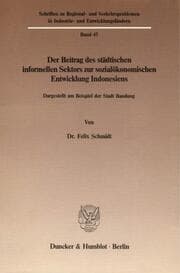 Cover von Der Beitrag des städtischen informellen Sektors zur sozialökonomischen Entwicklung Indonesiens.