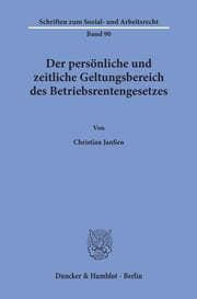 Cover von Der persönliche und zeitliche Geltungsbereich des Betriebsrentengesetzes.