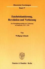 Cover von Entchristianisierung, Revolution und Verfassung.