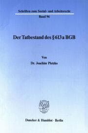 Cover von Der Tatbestand des § 613 a BGB.