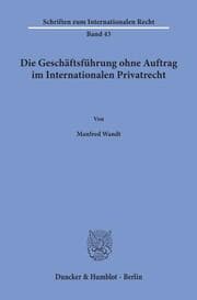 Cover von Die Geschäftsführung ohne Auftrag im Internationalen Privatrecht.