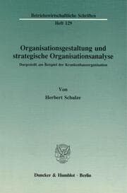 Cover von Organisationsgestaltung und strategische Organisationsanalyse.