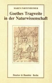 Cover von Goethes Tragweite in der Naturwissenschaft.