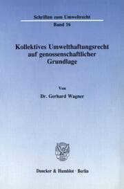 Cover von Kollektives Umwelthaftungsrecht auf genossenschaftlicher Grundlage.