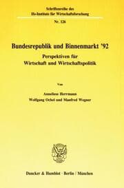 Cover von Bundesrepublik und Binnenmarkt '92.