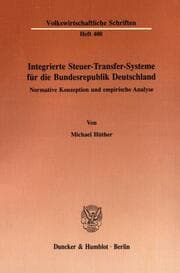 Cover von Integrierte Steuer-Transfer-Systeme für die Bundesrepublik Deutschland.