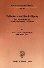Cover von Dollarkurs und Beschäftigung.
