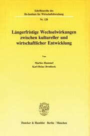 Cover von Längerfristige Wechselwirkungen zwischen kultureller und wirtschaftlicher Entwicklung.
