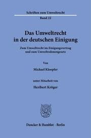 Cover von Das Umweltrecht in der deutschen Einigung.