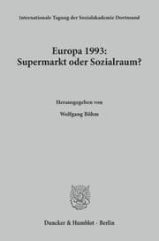Cover von Europa 1993: Supermarkt oder Sozialraum?