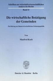 Cover von Die wirtschaftliche Betätigung der Gemeinden.