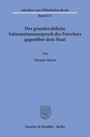 Cover von Der grundrechtliche Informationsanspruch des Forschers gegenüber dem Staat.