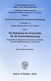 Cover von Die Bedeutung des Steuerrechts für die Konzernfinanzierung.