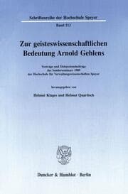 Cover von Zur geisteswissenschaftlichen Bedeutung Arnold Gehlens.
