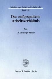 Cover von Das aufgespaltene Arbeitsverhältnis.