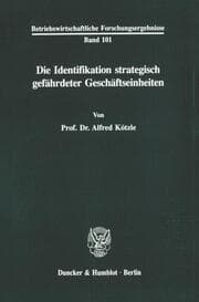 Cover von Die Identifikation strategisch gefährdeter Geschäftseinheiten.