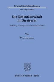 Cover von Die Nebentäterschaft im Strafrecht.