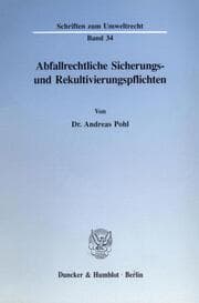Cover von Abfallrechtliche Sicherungs- und Rekultivierungspflichten.