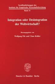 Cover von Integration oder Desintegration der Weltwirtschaft?