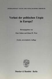 Cover von Verlust der politischen Utopie in Europa?