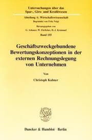 Cover von Geschäftszweckgebundene Bewertungskonzeptionen in der externen Rechnungslegung von Unternehmen.