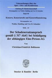 Cover von Der Schadenersatzanspruch gemäß § 317 AktG bei Schädigung der abhängigen Eine-Person-AG.