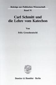 Cover von Carl Schmitt und die Lehre vom Katechon.